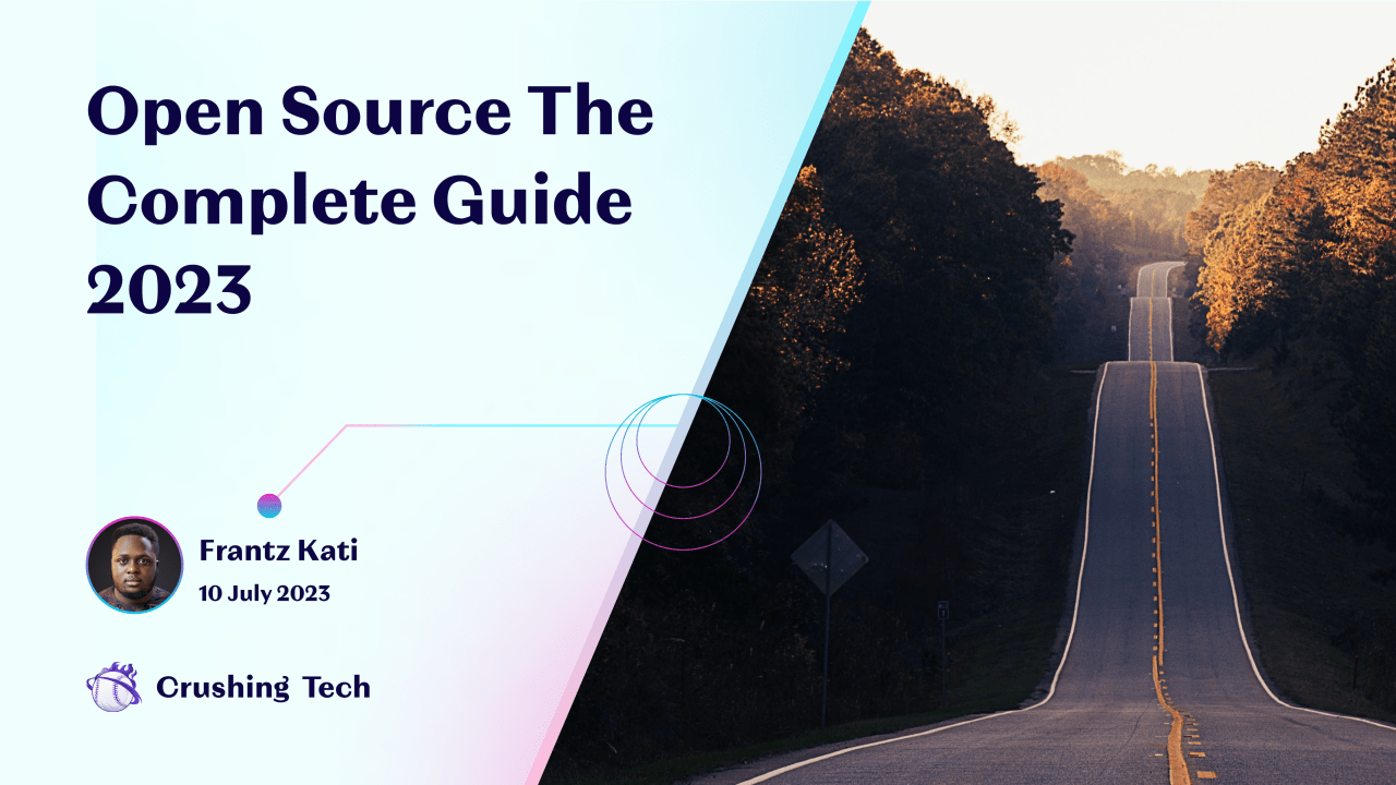 Open source The Complete Guide in 2023